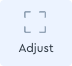 Adjust